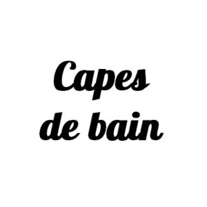 Capes de bain